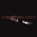 Numbers Not Names